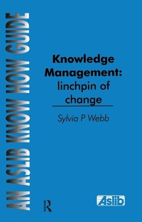 Abbildung von: Knowledge Management: Linchpin of Change - Routledge