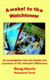 Enlarge image Cover: Awake! to the Watchtower - ReachOut Trust