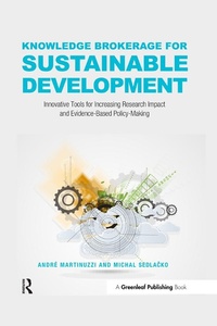 Enlarge image Cover: Knowledge Brokerage for Sustainable Development - Routledge