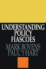 Cover: Understanding Policy Fiascoes - Routledge