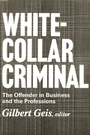 Cover: White-collar Criminal - Routledge