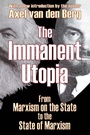 Cover: The Immanent Utopia - Routledge