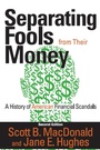 Cover: Separating Fools from Their Money - Routledge