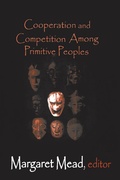 Cover: Cooperation and Competition Among Primitive Peoples - Routledge