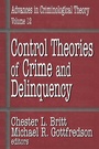 Cover: Control Theories of Crime and Delinquency - Routledge