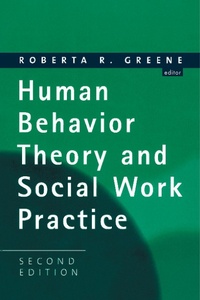 Enlarge image Cover: Human Behavior Theory and Social Work Practice - Routledge