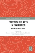 Cover: Performing Arts in Transition - Routledge