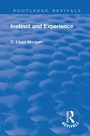 Cover: Revival: Instinct and Experience (1912) - Routledge