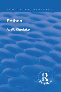Abbildung von: Revival: Eothen (1948) - Routledge