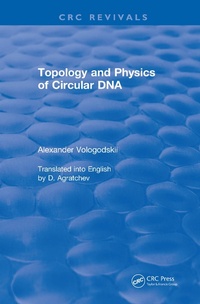 Abbildung von: Revival: Topology and Physics of Circular DNA (1992) - CRC Press