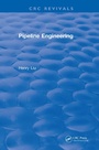 Cover: Pipeline Engineering (2004) - CRC Press