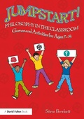 Cover: Jumpstart! Philosophy in the Classroom - Routledge