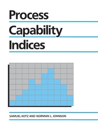 Enlarge image Cover: Process Capability Indices - Chapman & Hall/CRC