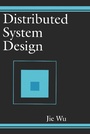 Cover: Distributed System Design - CRC Press