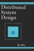 Cover: Distributed System Design - CRC Press