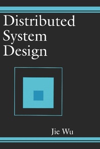 Enlarge image Cover: Distributed System Design - CRC Press