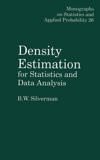 Enlarge image Cover: Density Estimation for Statistics and Data Analysis - Routledge