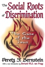Cover: The Social Roots of Discrimination - Routledge