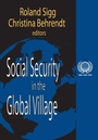 Cover: Social Security in the Global Village - Routledge