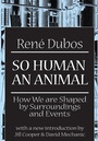 Cover: So Human an Animal - Routledge