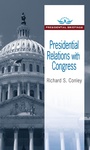 Cover: Presidential Relations with Congress - Routledge