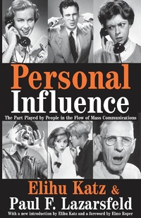 Enlarge image Cover: Personal Influence - Routledge