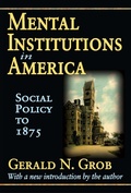 Cover: Mental Institutions in America - Routledge