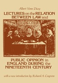 Cover: Lectures on the Relation Between Law and Public Opinion in England During the Nineteenth Century - Routledge