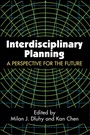Cover: Interdisciplinary Planning - Routledge