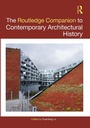 Cover: The Routledge Companion to Contemporary Architectural History - Routledge