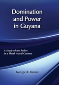 Cover: Domination and Power in Guyana - Routledge