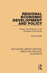 Enlarge image Cover: Regional Economic Development and Policy - Routledge
