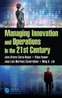 Cover: Managing Innovation and Operations in the 21st Century - Routledge