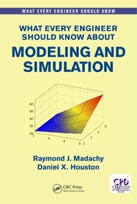 Bild vergrößern Bild: What Every Engineer Should Know About Modeling and Simulation - CRC Press