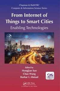Enlarge image Cover: From Internet of Things to Smart Cities - Chapman & Hall/CRC