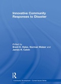 Cover: Innovative Community Responses to Disaster - Routledge