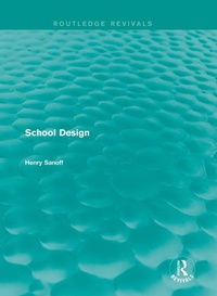 Enlarge image Cover: Routledge Revivals: School Design (1994) - Routledge