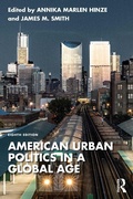 Cover: American Urban Politics in a Global Age - Routledge