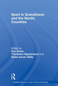 Abbildung von: Sport in Scandinavia and the Nordic Countries - Routledge