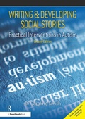 Cover: Writing and Developing Social Stories Ed. 2 - Routledge