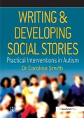 Cover: Writing and Developing Social Stories - Routledge