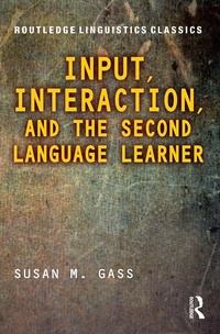 Abbildung von: Input, Interaction, and the Second Language Learner - Routledge