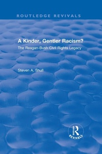 Enlarge image Cover: A Kinder, Gentler Racism? - Routledge
