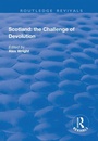 Cover: Scotland: the Challenge of Devolution - Routledge
