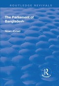 Cover: The Parliament of Bangladesh - Routledge