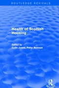 Cover: Revival: Health of Scottish Housing (2001) - Routledge