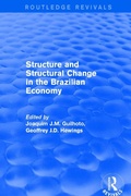 Cover: Revival: Structure and Structural Change in the Brazilian Economy (2001) - Routledge