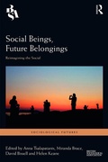 Cover: Social Beings, Future Belongings - Routledge