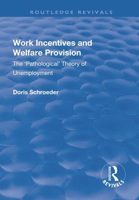 Enlarge image Cover: Work Incentives and Welfare Provision - Routledge