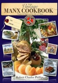 Abbildung von: The Vintage Manx Cookbook - Island Publishing